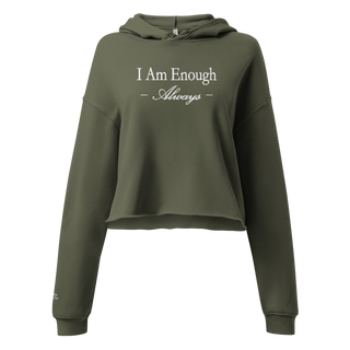 I Am Enough Always Cropped Hoodie