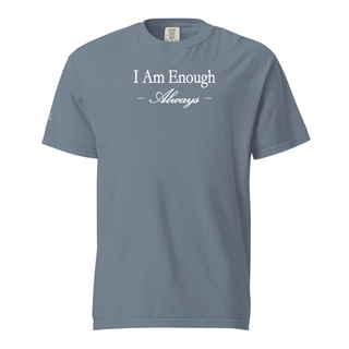 I Am Enough Always Heavyweight T-Shirt