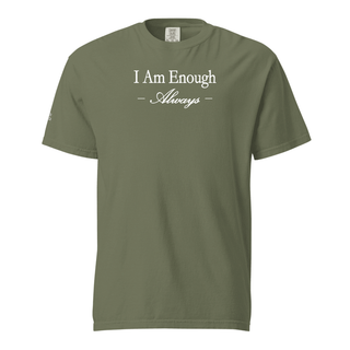 I Am Enough Always Heavyweight T-Shirt