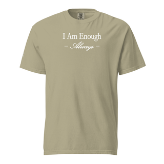 I Am Enough Always Heavyweight T-Shirt
