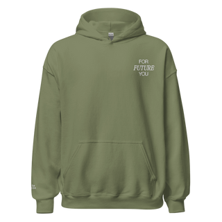 For Future You Hoodie