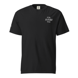 For Future You Heavyweight T-Shirt